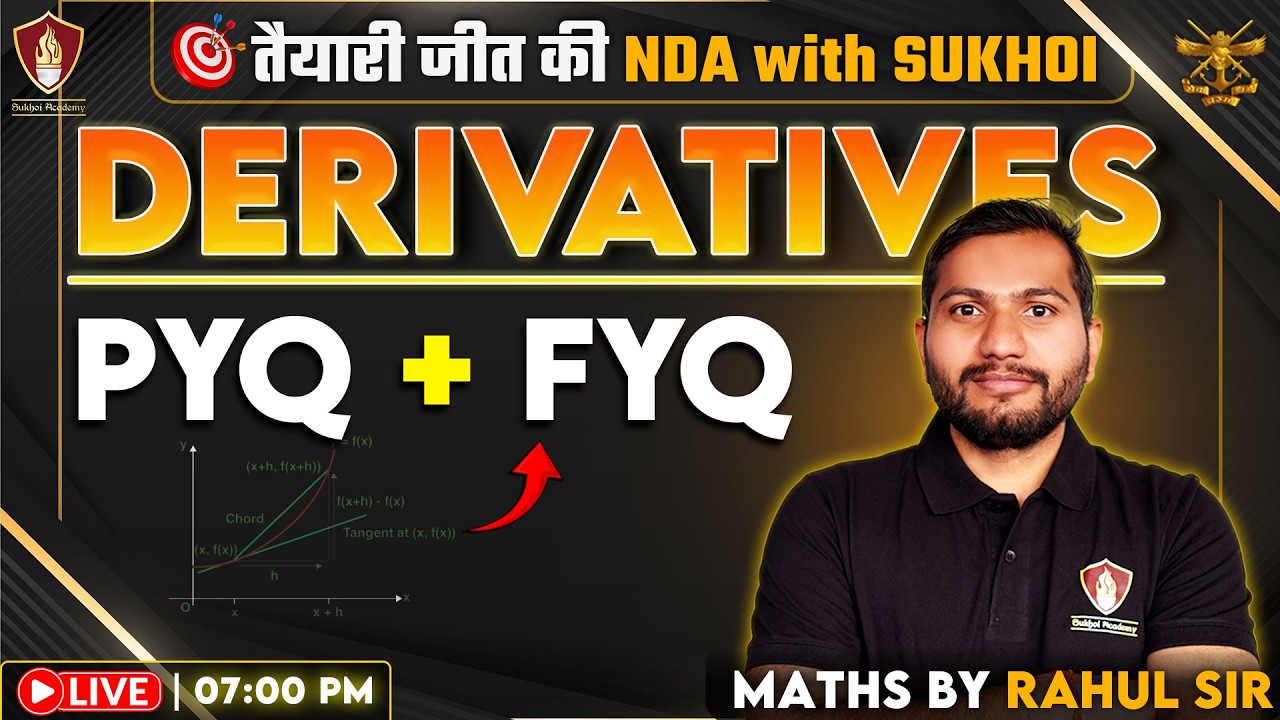 NDA Maths 2026 | Derivatives PYQs AND FYQs Part - 1 | Maths for NDA 1 2026 | NDA With Sukhoi