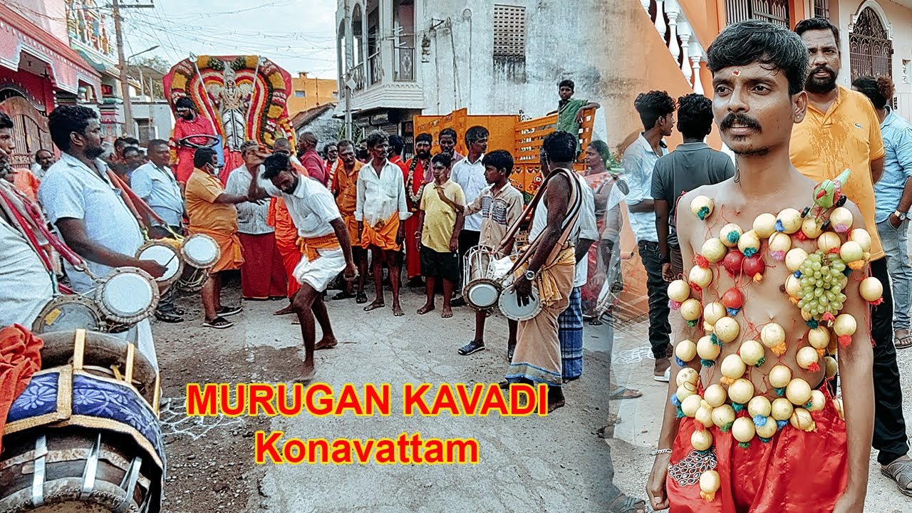 MURUGAN KAVADI | Konavattam | Vellore | 2021