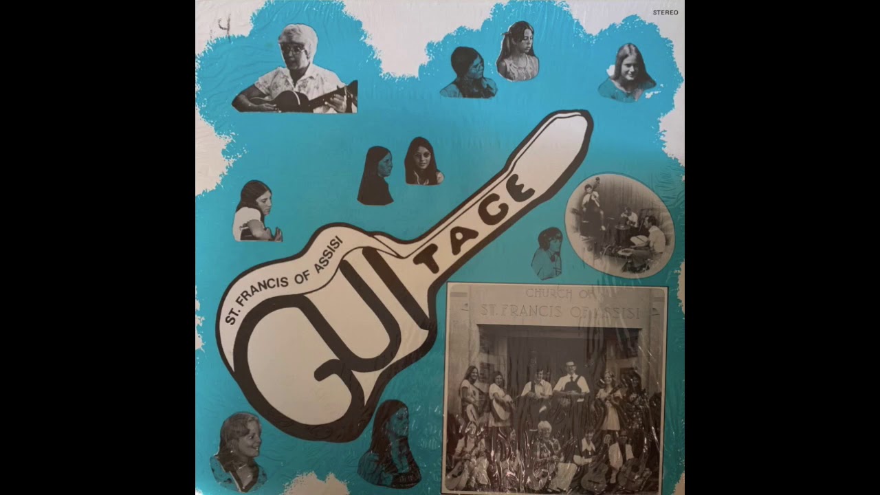 St. Francis of Assisi Guitage &mdash; Guitage (1974 Outsider Xian Folk) FULL ALBUM