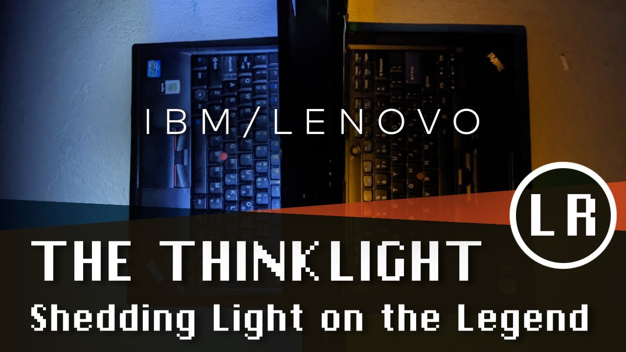 The ThinkLight: Shedding Light on the Legend (ft. David Hill)