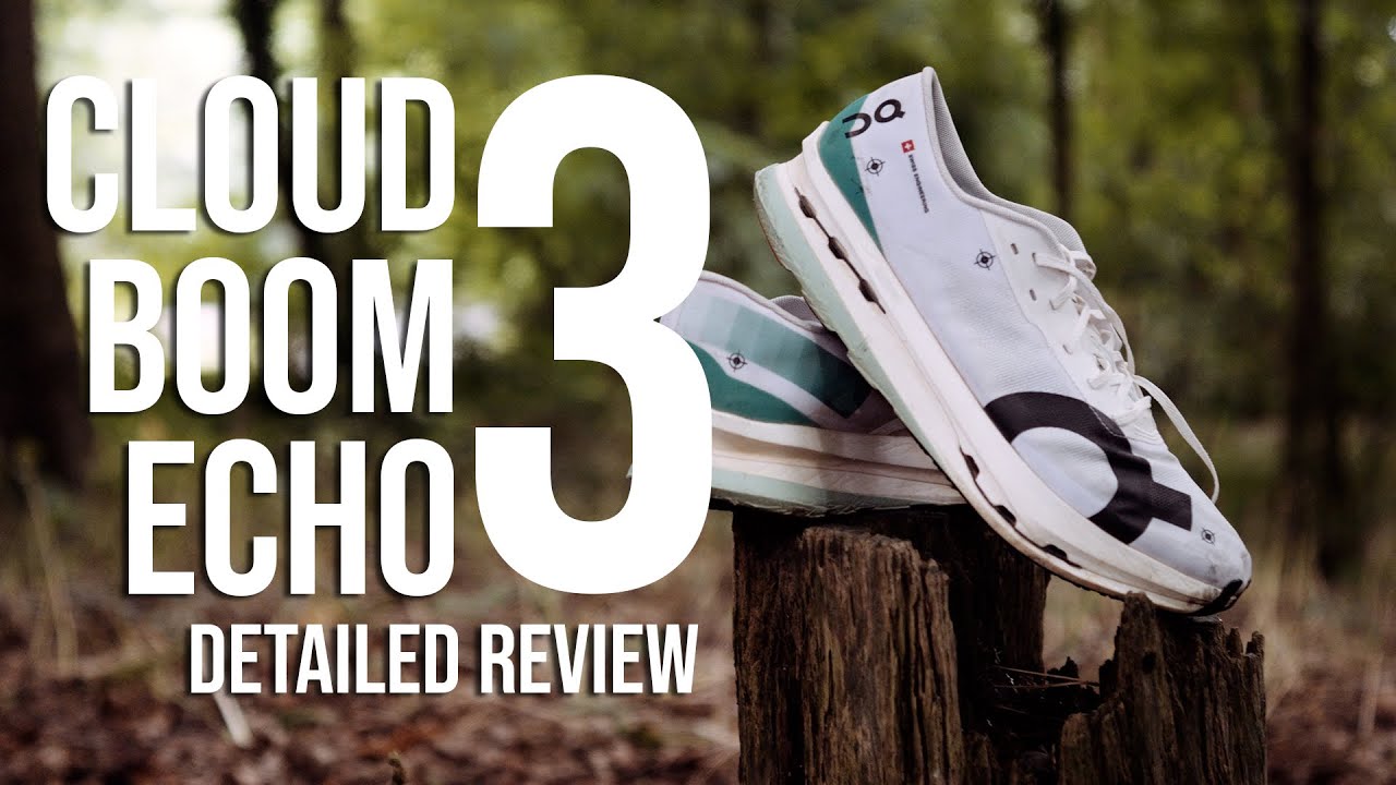 On Running Cloud Boom Echo 3 Review
