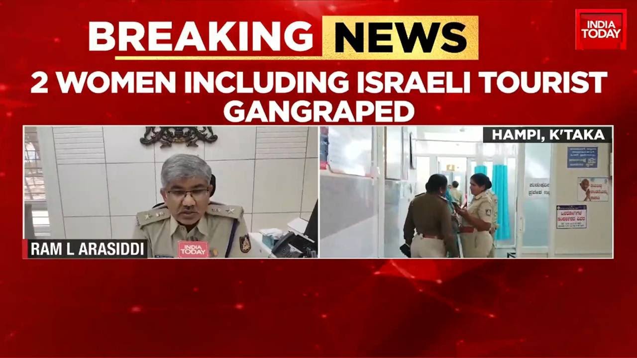 Shocking News: Israeli Tourist And Local Woman Gang-raped In Hampi, Karnataka, One Dead |India TOday
