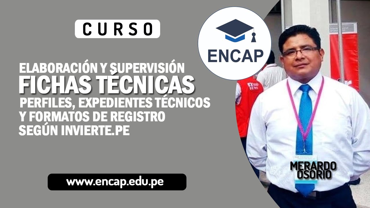 CURSO: ELABORACIÓN Y SUPERVISIÓN DE FICHAS TÉCNICAS - INVIERTE.PE 2025