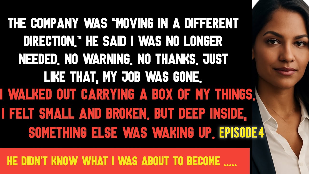 My Boss Took Credit for My Work and Fired Me — He Didn’t Know Who I Was About to Become Episode 4