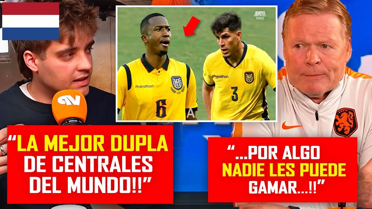 ESTO DIJO la prensa HOLANDESA de ECUADOR antes del partido 