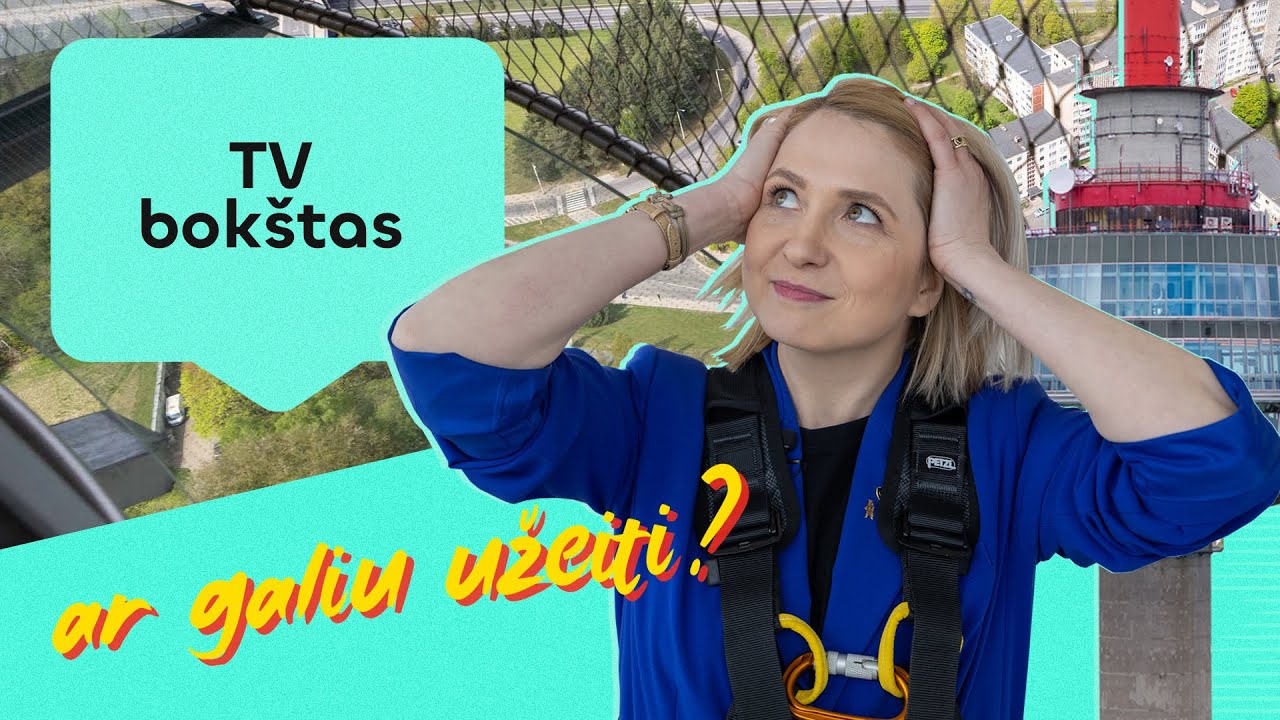 Kojos dreba, širdis plaka stipriau: išbandėme žadą atimančią pramogą TV bokšte | Ar galiu užeiti?