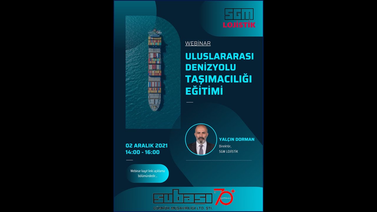 Denizyolu Taşımacığı Eğitimi - 02 Aralık 2021