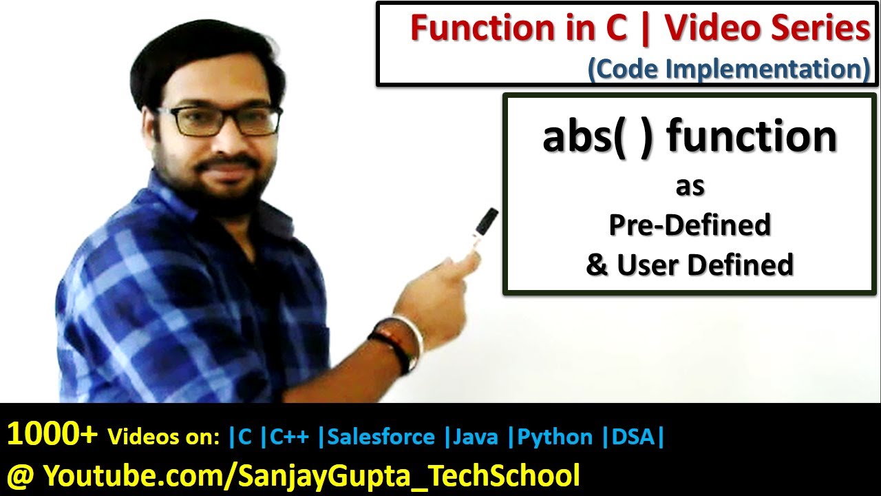 14 Function in C | abs( ) as predefined function and user defined function in c programming