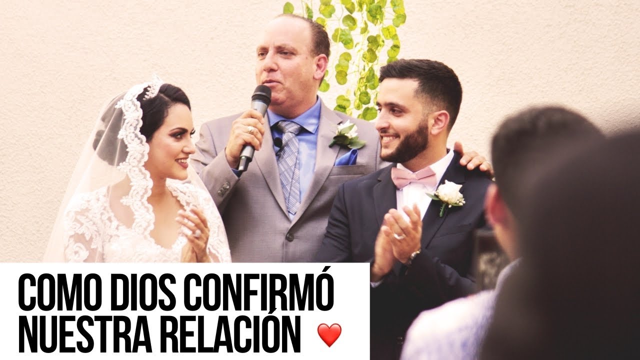 Como Dios nos confirmó nuestra relación