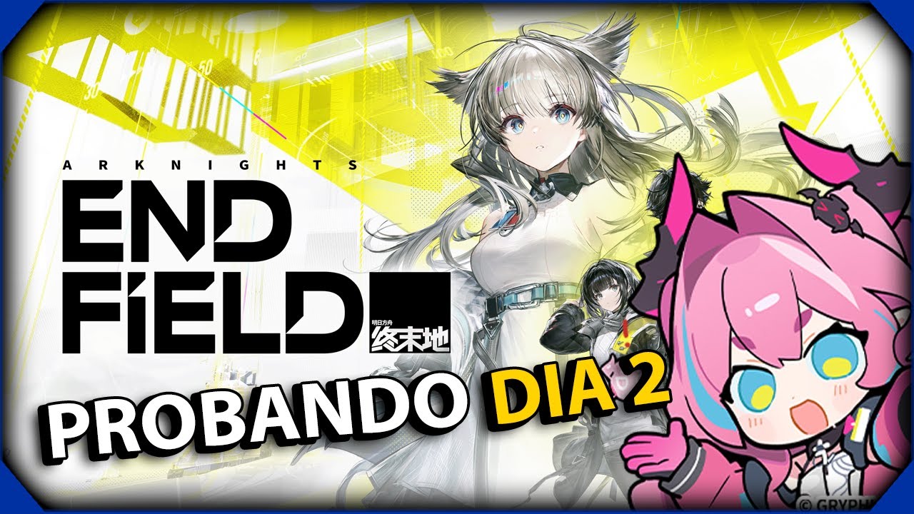 Ganando en el gacha! -  Arknights Endfield Dia 2