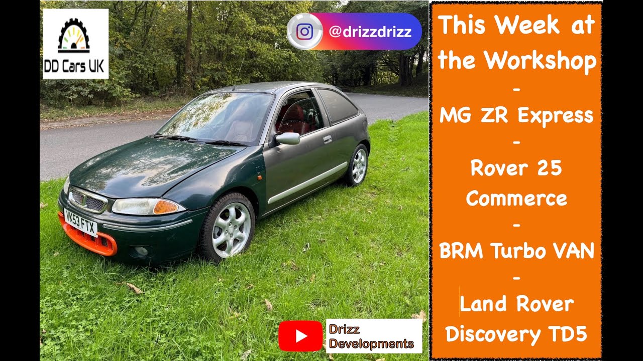 MG ZR Express / Rover 25 Commerce / 200 BRM Turbocharged VAN - Discovery 2 - Неделя в мастерской