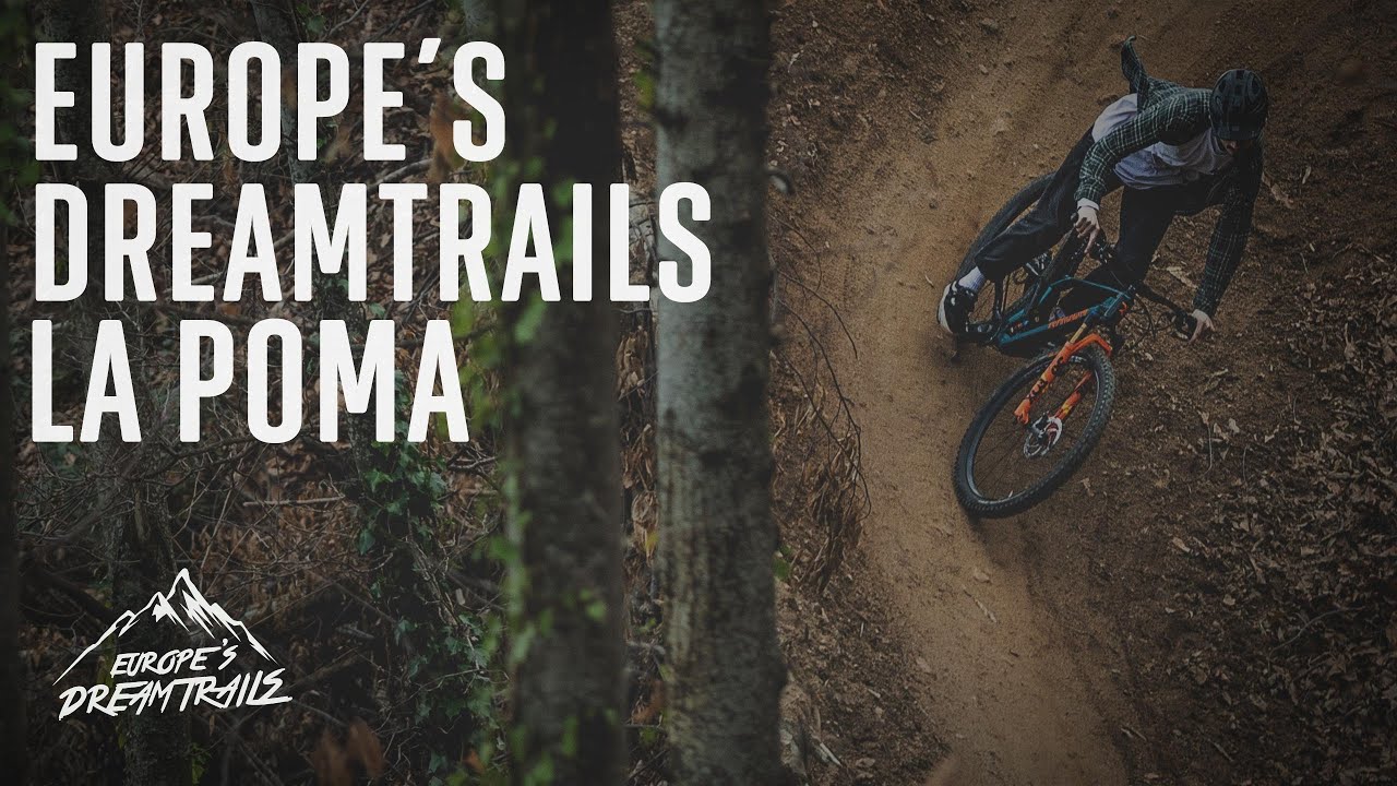 EUROPE´S DREAMTRAILS - SEASON 1 - EPS01 - LA POMA // SPAIN