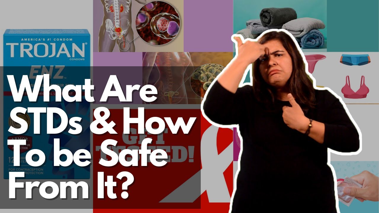 What Are STDs & How To be Safe From It?