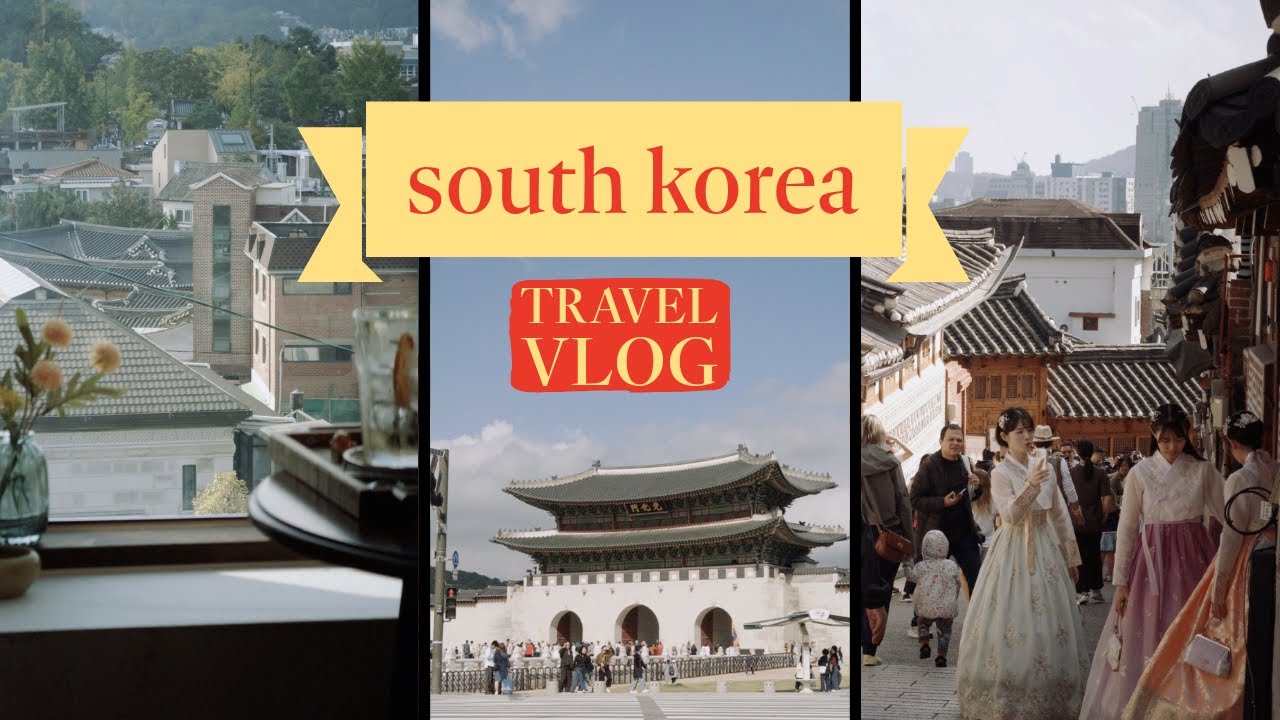 🇰🇷 south korea travel vlog: exploring gyeongbokgung & bukchon hanok village & eating solsot! ✨