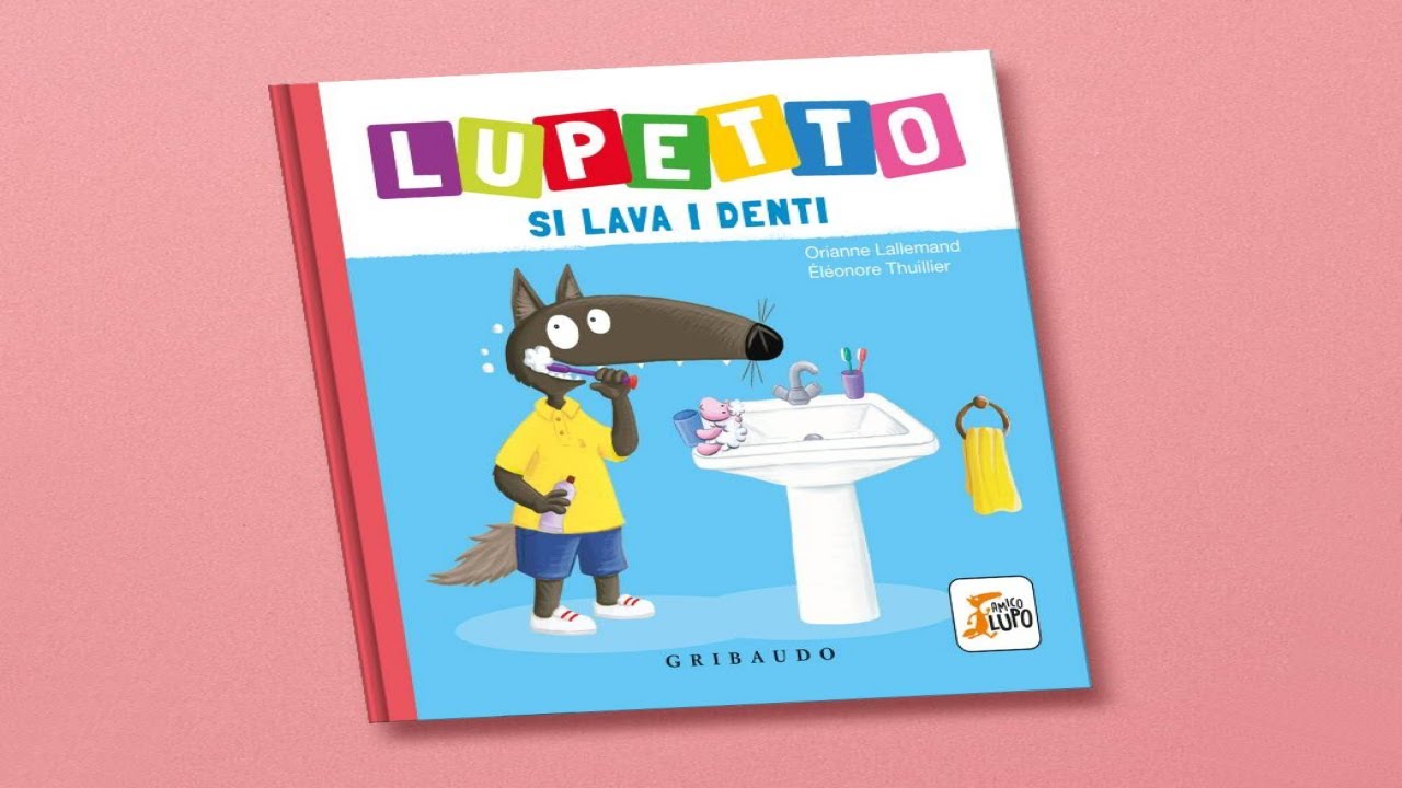 Lupetto si lava i denti 🐺 Video per bambini piccoli in italiano con il lupo buono