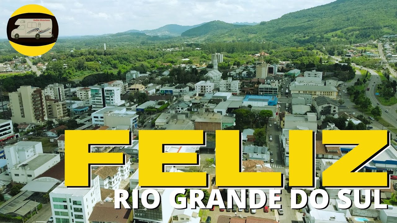 FELIZ RS | MELHOR CIDADE DO RIO GRANDE DO SUL? | RS COM O GALILEU MOTORHOME Parte 99.