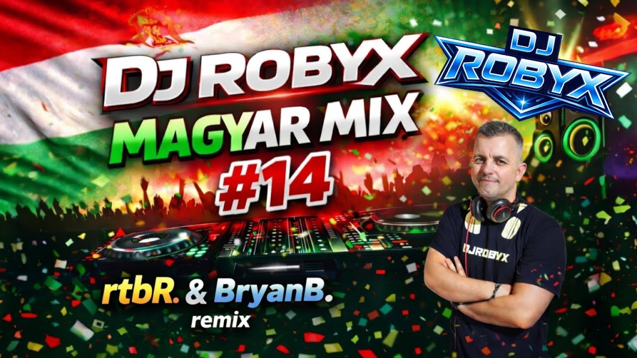 Magyar mix by Dj Robyx - 14.r&eacute;sz / 2026.01.31. /