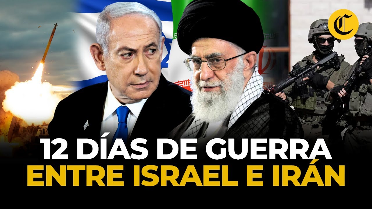 Guerra Ir&aacute;n🇮🇷 &ndash; Israel🇮🇱: cronolog&iacute;a de los 12 d&iacute;as que sacudieron Medio Oriente | El Comercio