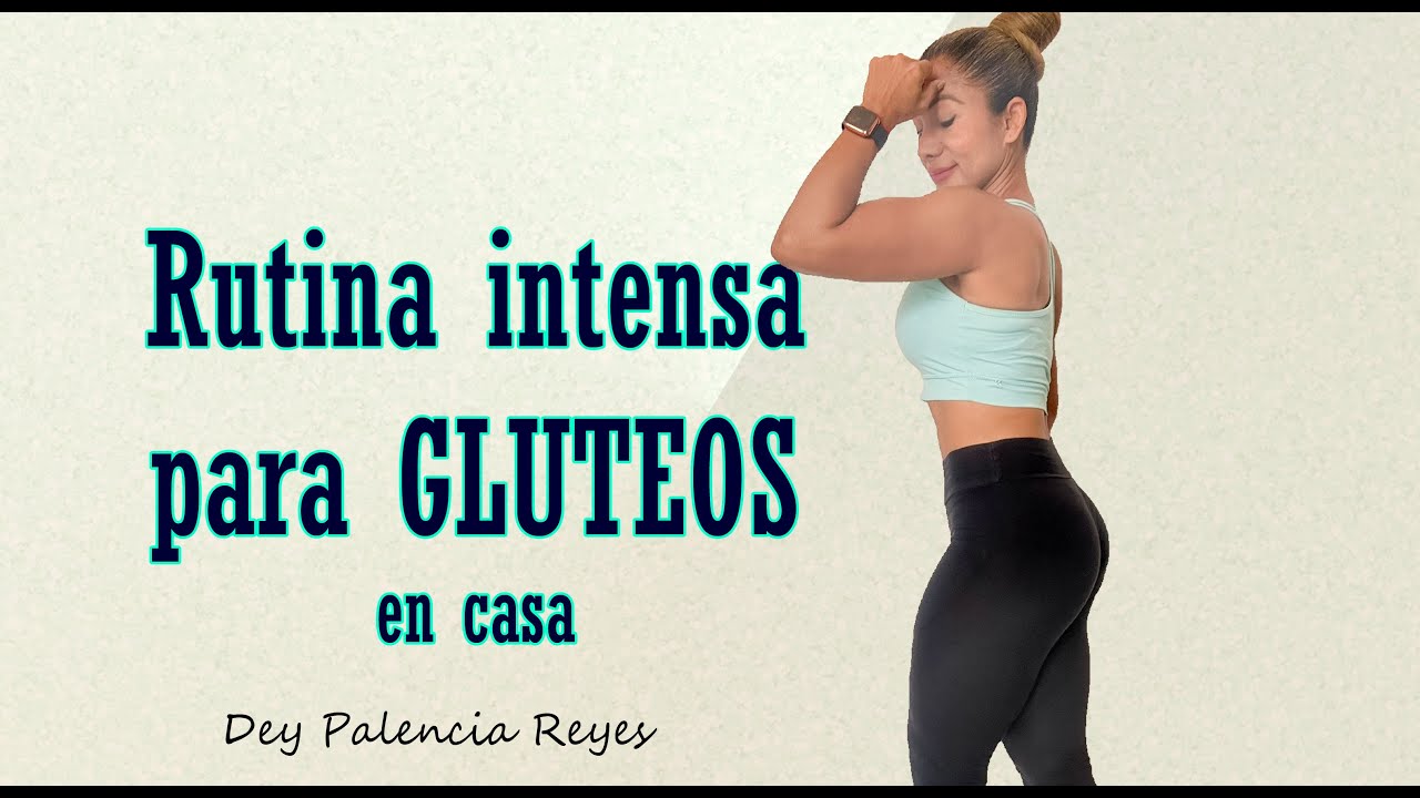 Trabaja fuerte tus glúteos en casa / Rutina 1892