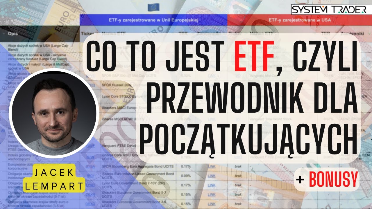 Co to jest ETF, czyli przewodnik dla początkujących
