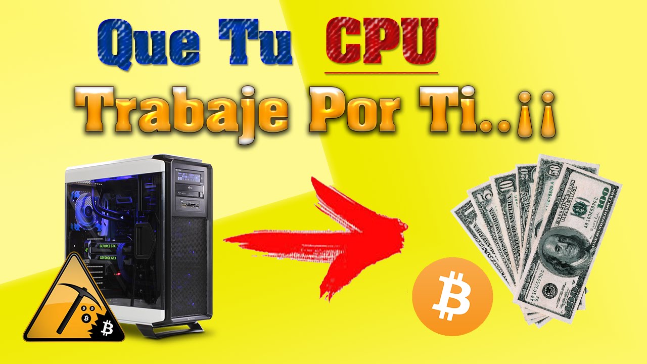 Como Ganar Dinero Con Tu Pc - Mineria De Criptomonedas 2018