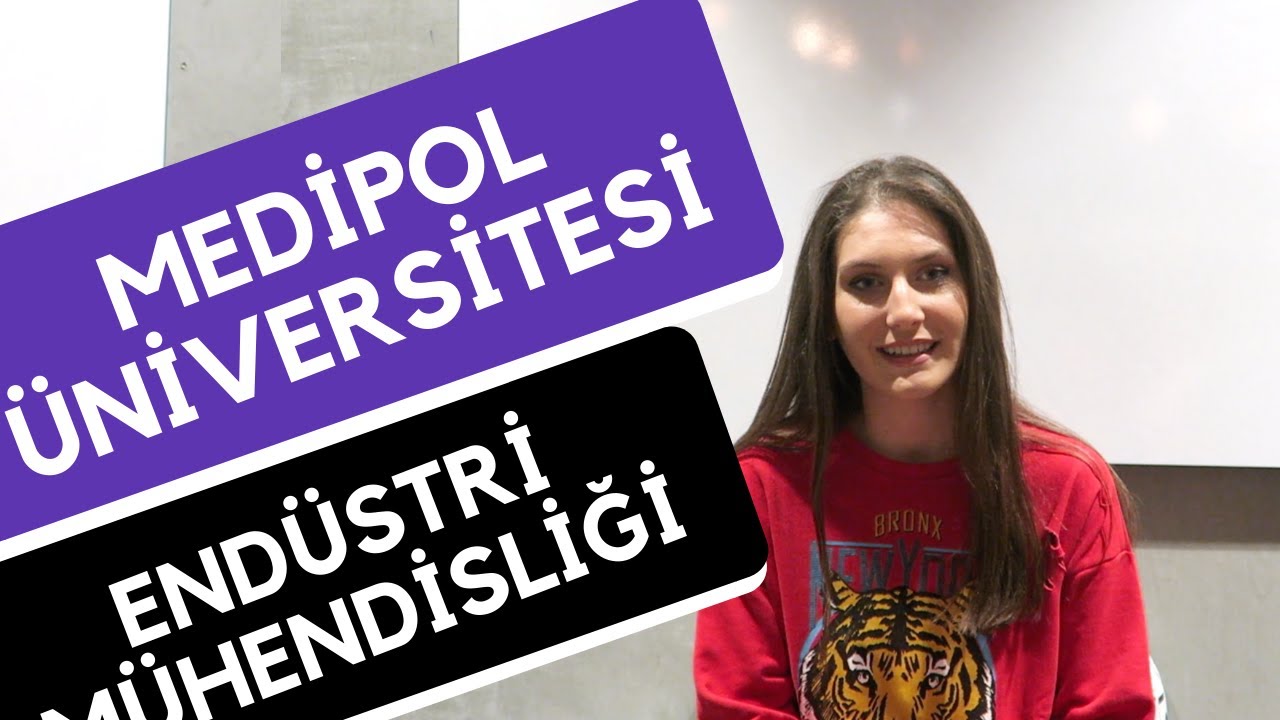 Medipol Üniversitesi - Endüstri Mühendisliği | Hangi Üniversite Hangi Bölüm