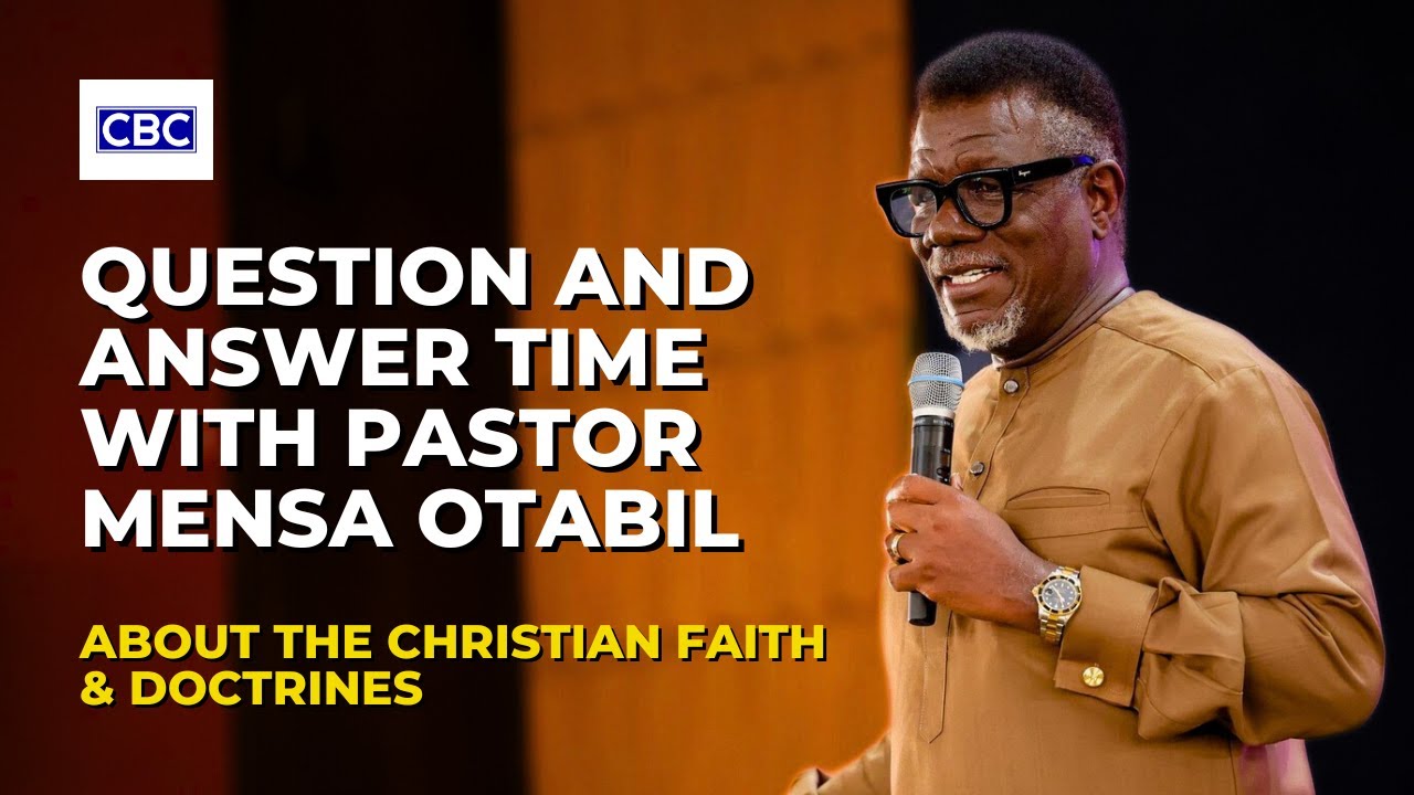 Question And Answer Time, About The Christian Faith & Doctrines || With Pastor Mensa Otabil