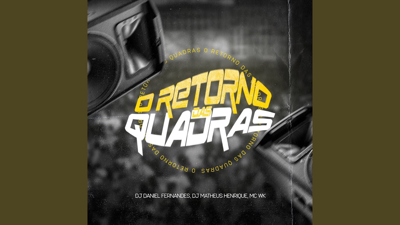 O Retorno das Quadras