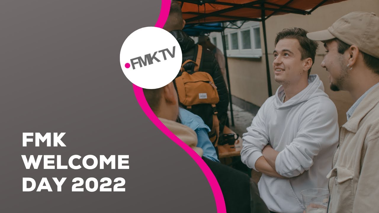 REPORT&Aacute;Ž | FMK Welcome day 2022