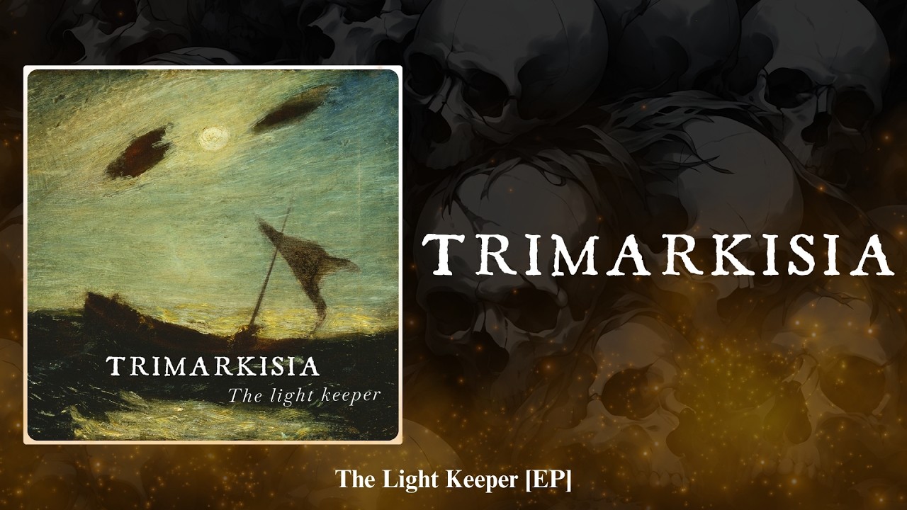 TRIMARKISIA - The Light Keeper | 2025 | Full EP |