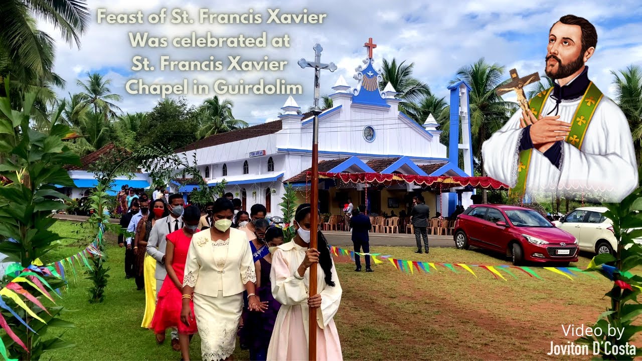 Feast of St. Francis Xavier was celebrated at St. Francis Xavier Chapel in Guirdolim, Chandor Goa