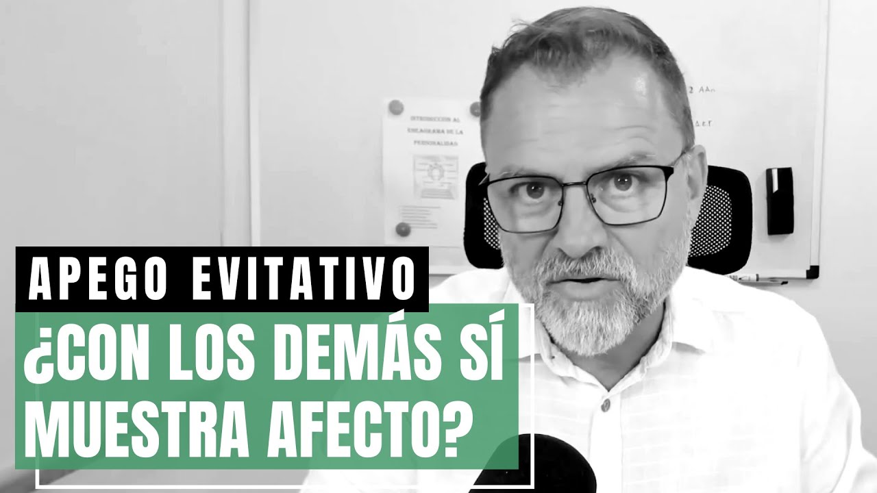 Apego Evitativo. ¿Por qué con otros sí muestra emociones?