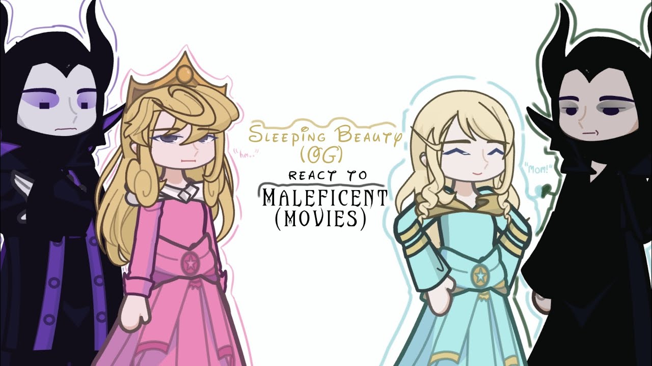 Sleeping Beauty react to Maleficent (Movie) | Finished | Disney