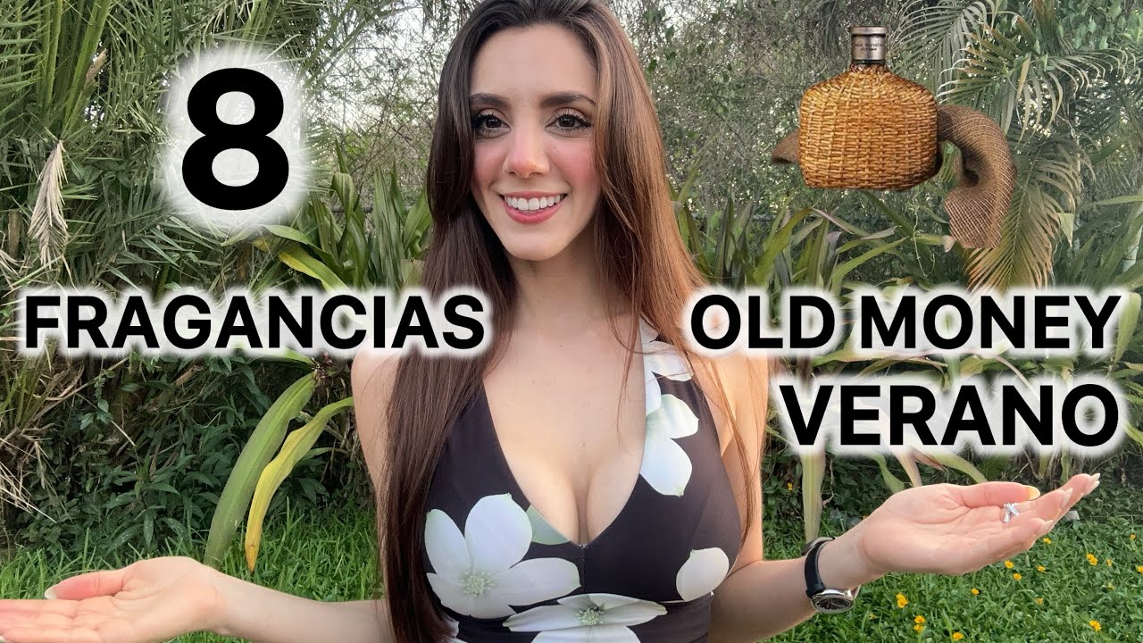 8 FRAGANCIAS OLD MONEY VERANO