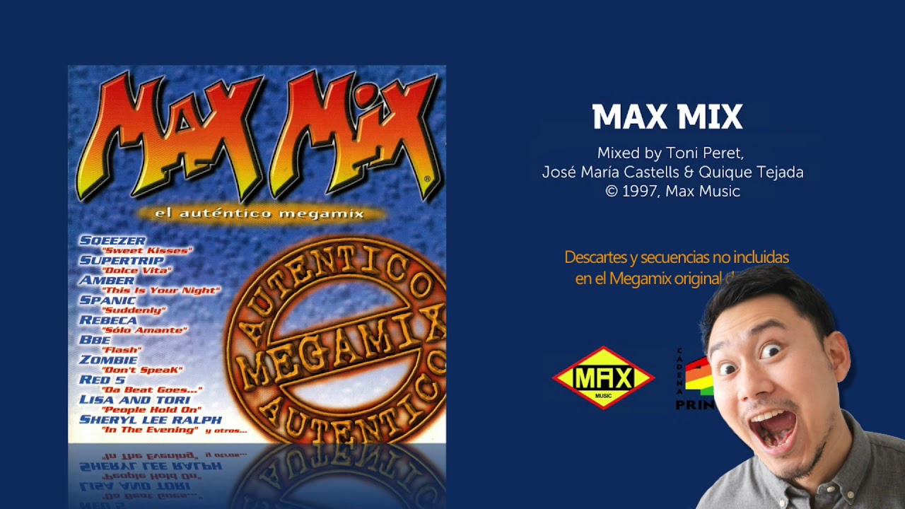 MAX MIX 
