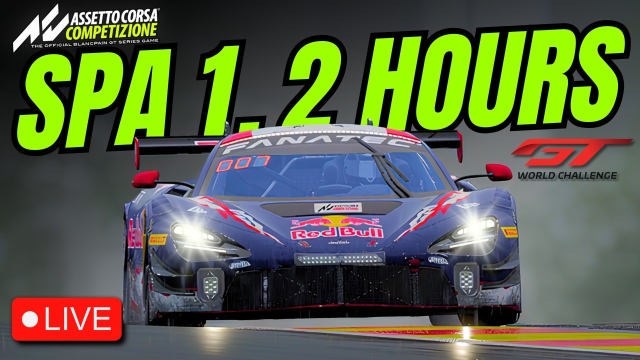 LIVE🔴 ASSETTO CORSA COMPETIZIONE | SPA 1.2H
