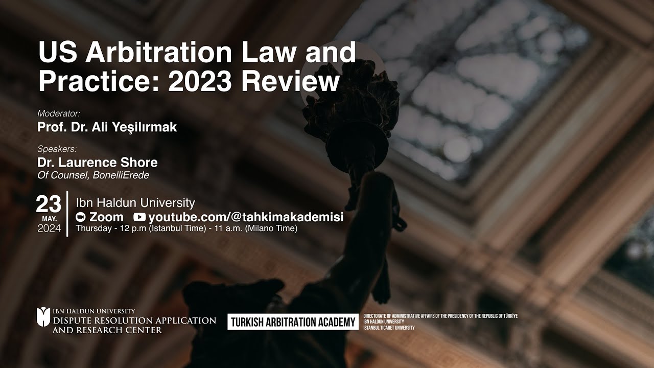 US Arbitration Law and Practice: 2023 Review