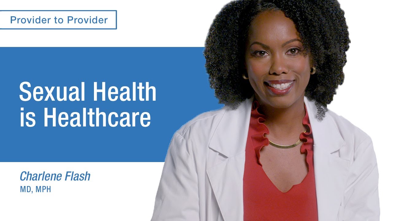 Sexual Health is Healthcare