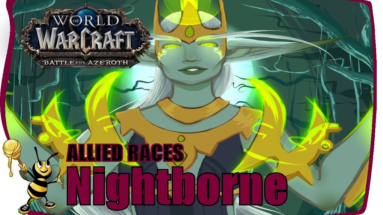 WOW BATTLE FOR AZEROTH Allied Races | HORDE - NIHGHTBORNE Quest Chain