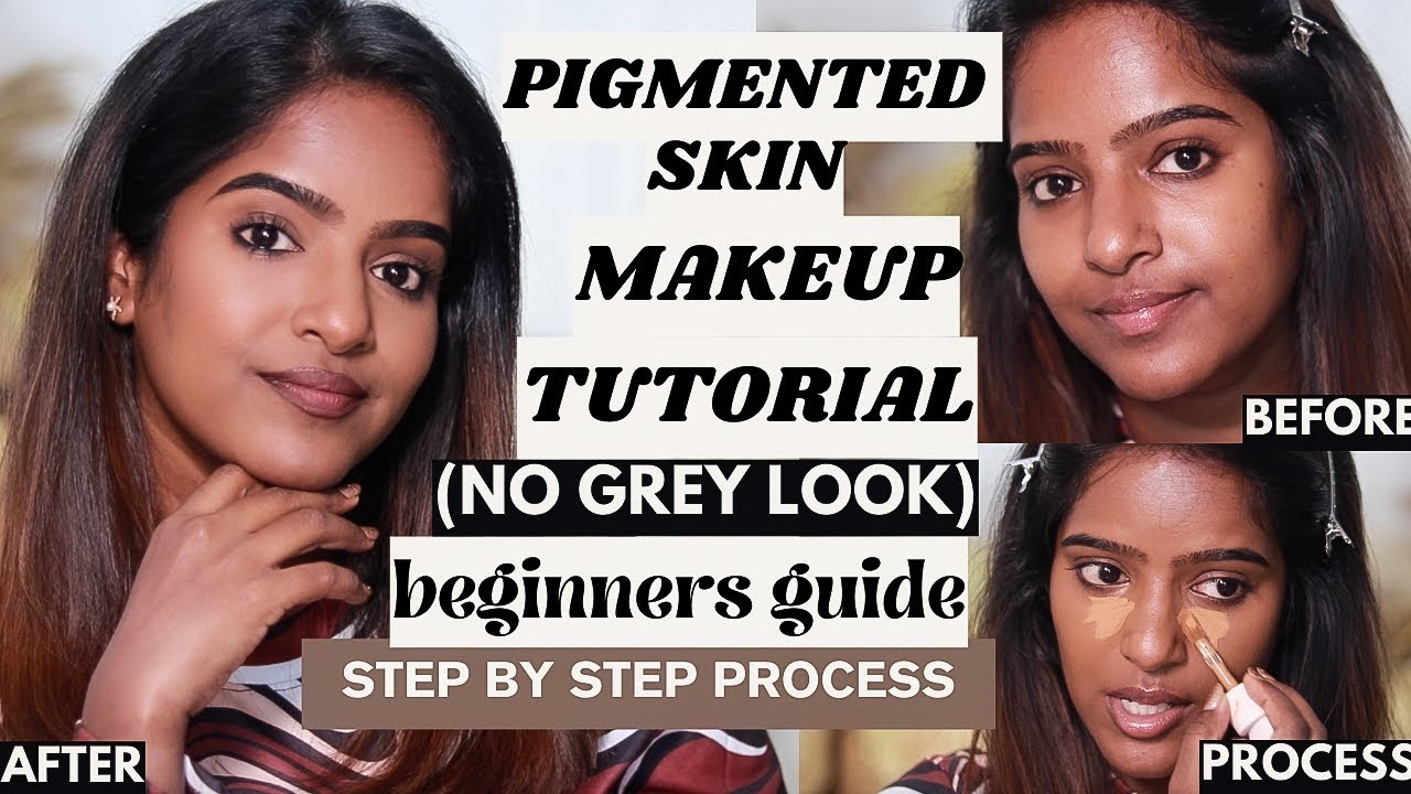 How To Avoid Grey Makeup On Dusky Brown Pigmented Skin!
