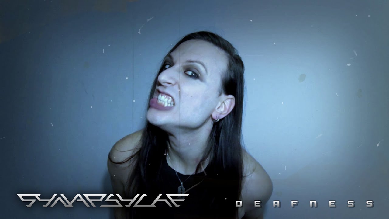 SYNAPSYCHE - Deafness (official video)