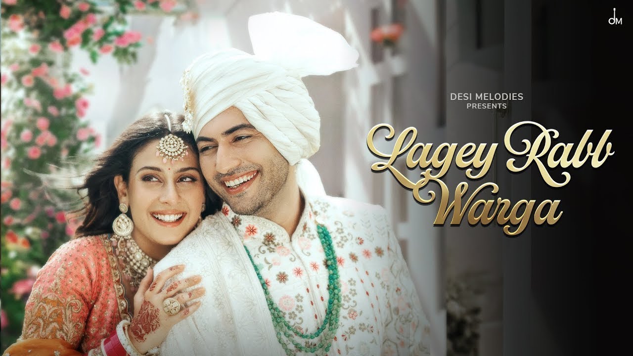 LAGDA AE TU MAINU RABB WARGA | ASI ISHQ SAMUNDAR CH TENU LABDE FIRDE AA | DHADKAN AKHIYAN TE DIL
