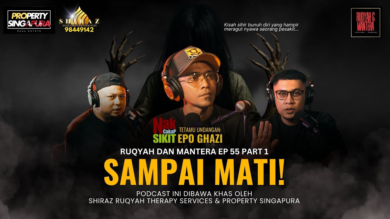 🔥SAMPAI MATI! (MANGSA SIHIR) | EPO GHAZI 'NCS' | RUQYAH DAN MANTERA | EP 55 PART 1/2