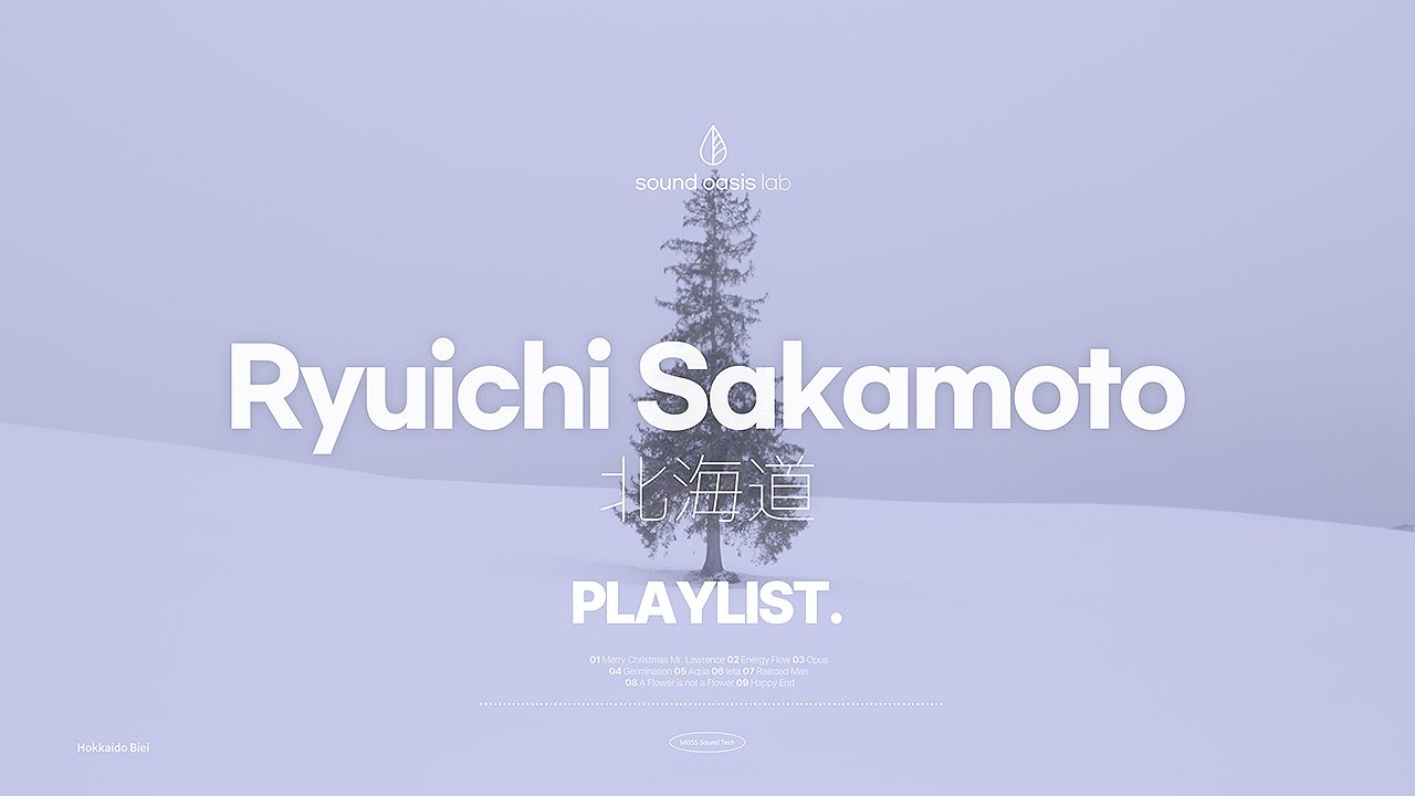 [4K Playlist] 겨울의 피아노, 류이치 사카모토 | 사색의 시간을 위한 플레이리스트 | Ryuichi Sakamoto Playlist