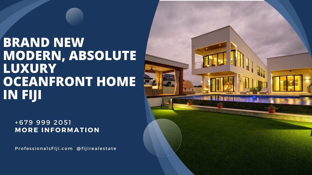 BRAND NEW MODERN, ABSOLUTE LUXURY OCEANFRONT HOME IN FIJI