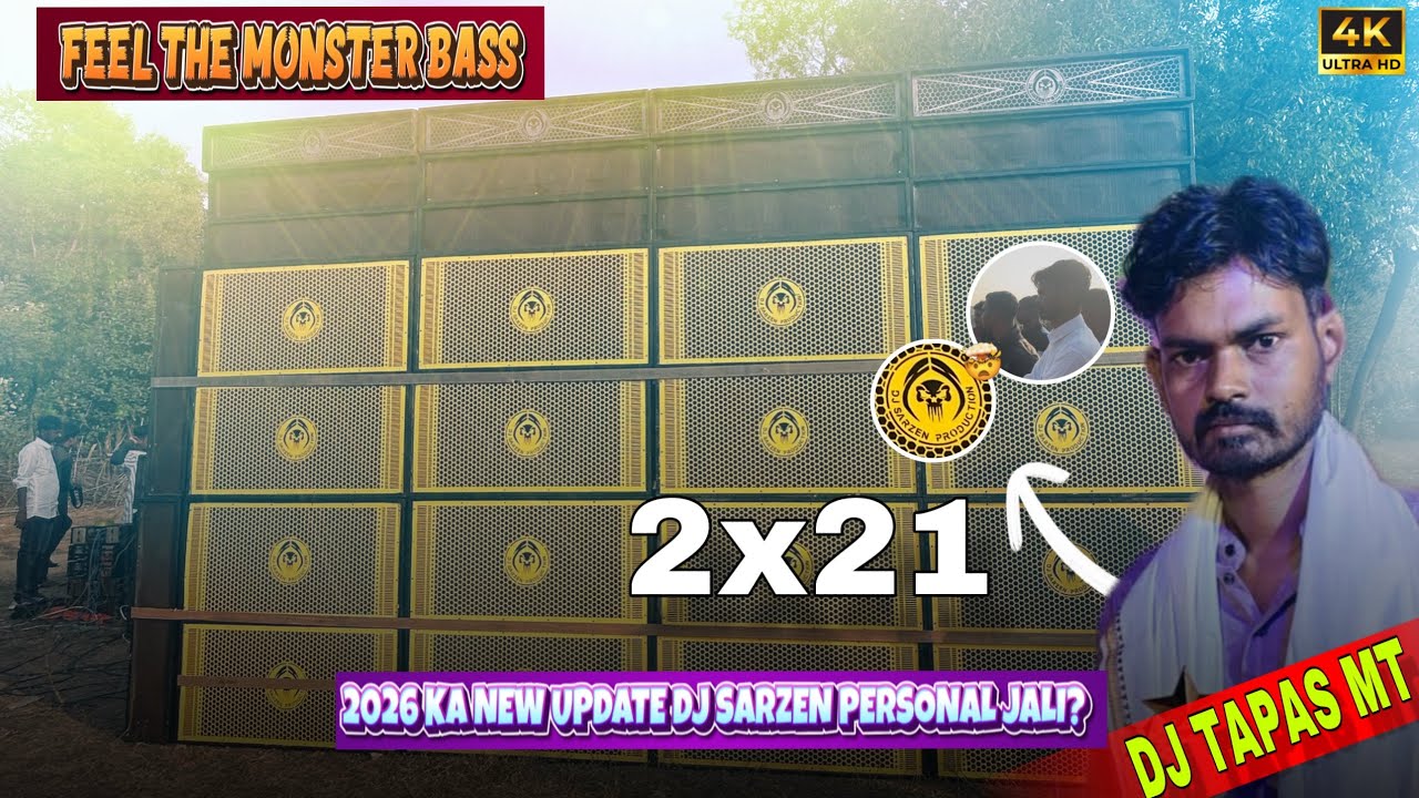 Dj Tapas MT ka New Update 2026 🤯2x21 16 Bass Testing Powered by DJ SarZen Production 🔥