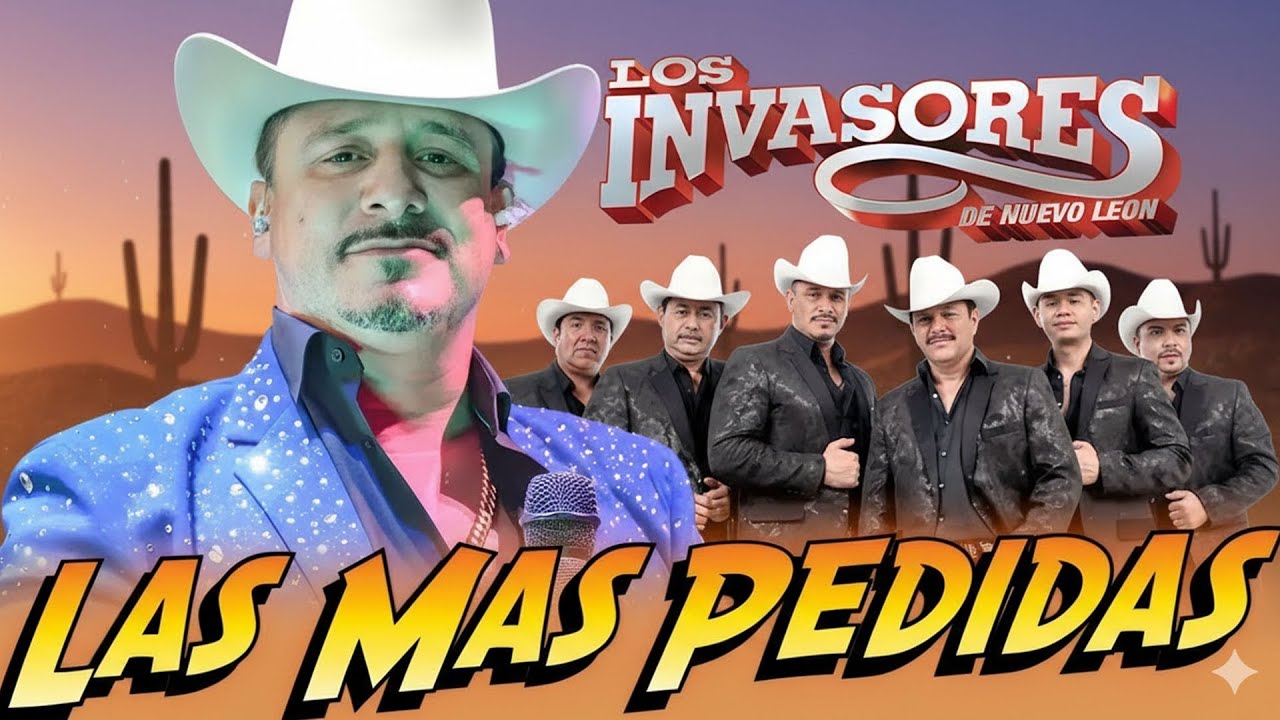 LOS INVASORES DE NUEVO LEÓN🤠 30 Corridos Clásicos Para Pistear 🤠 Éxitos Inolvidables