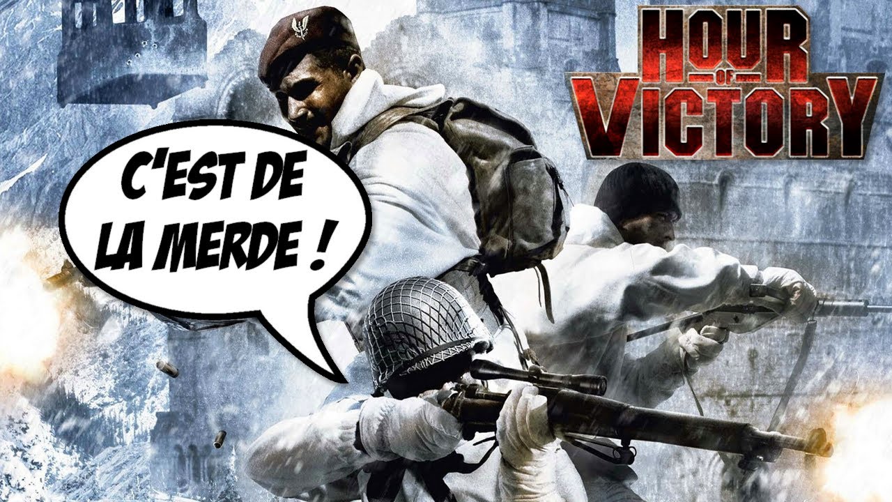 Un jeu de merde comme on aime - Hour Of Victory