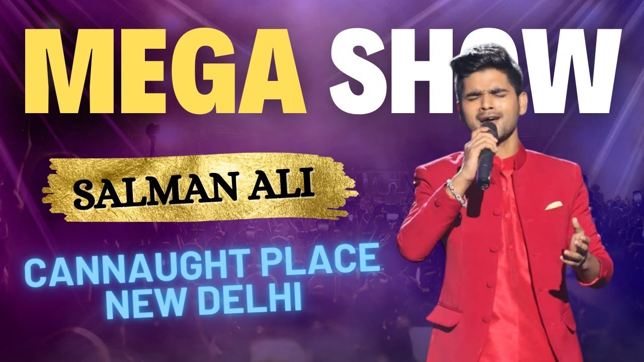 MEGA SHOW | Salman Ali | Indian IDOL Fame