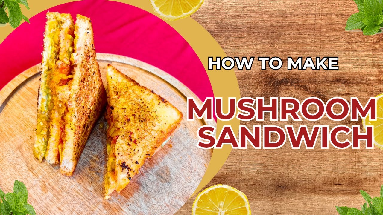 Crispy Mushroom Sandwich | Tasty Bread Sandwich | Easy breakfast recipe |